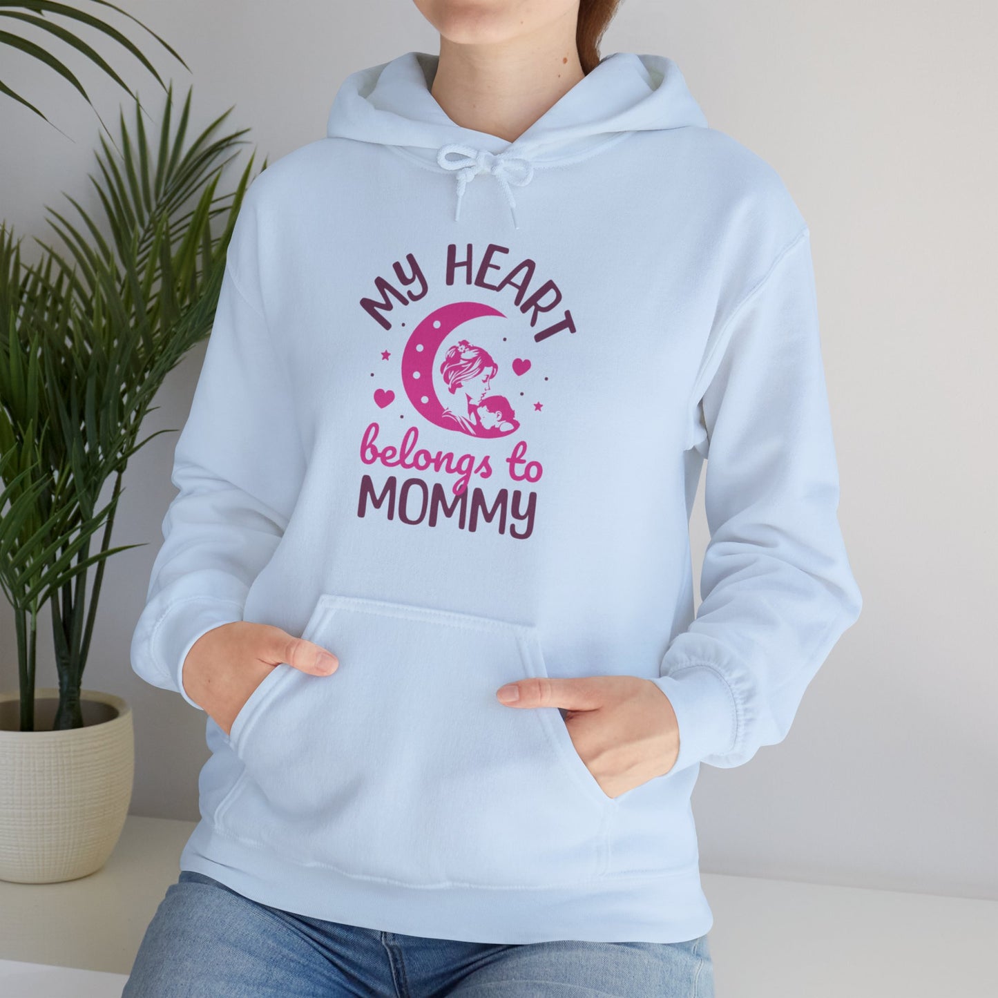 My Heart Belongs To Mommy Hoodie.