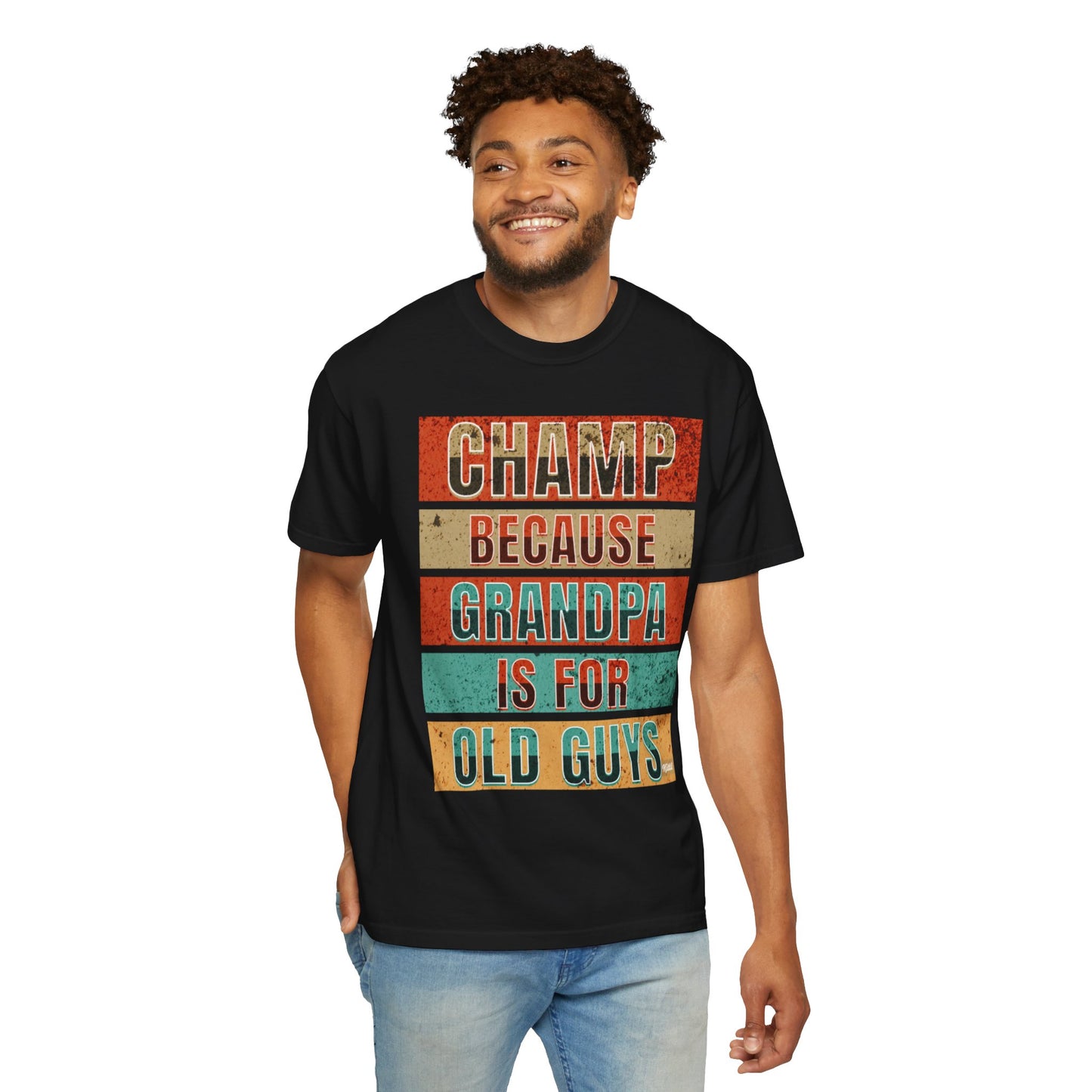 Champ. Fathers Day T-Shirt