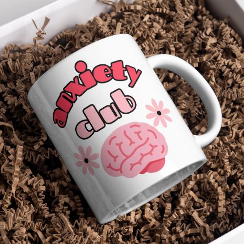 Anxiety Club Mug