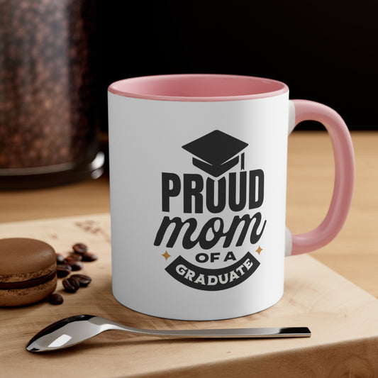 Proud Mom. Two Tone Mug