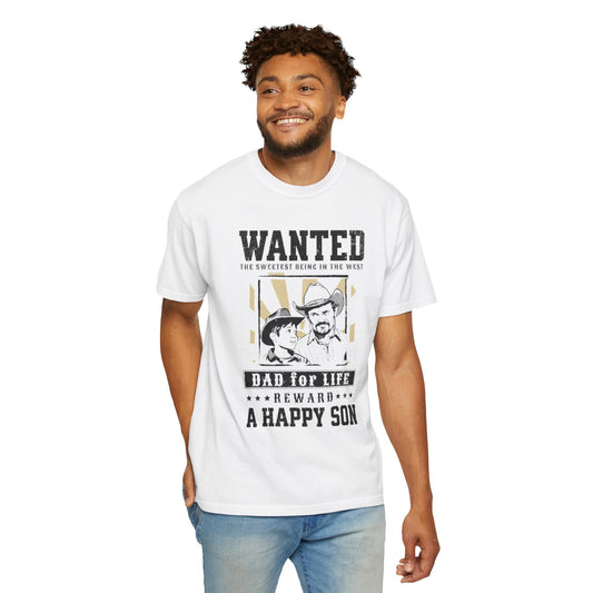 Wanted. Fathers Day T-Shirt